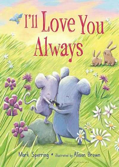 I'll Love You Always, Hardcover