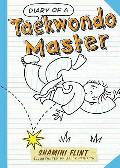 Diary of a Taekwondo Master, Paperback