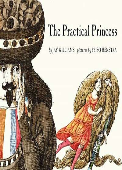 The Practical Princess, Hardcover