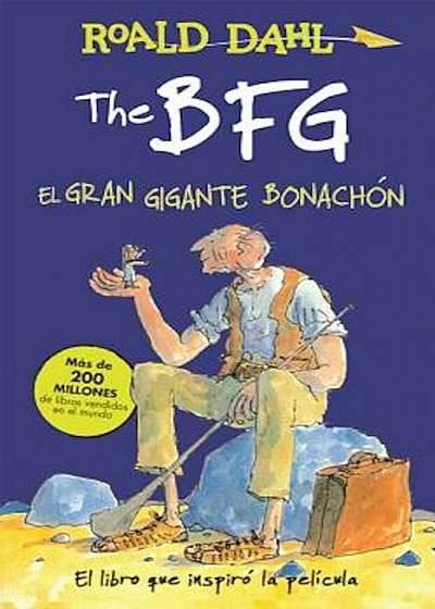 The Bfg - El Gran Gigante Bonachon / The Bfg, Paperback