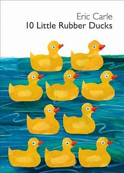 10 Little Rubber Ducks, Hardcover