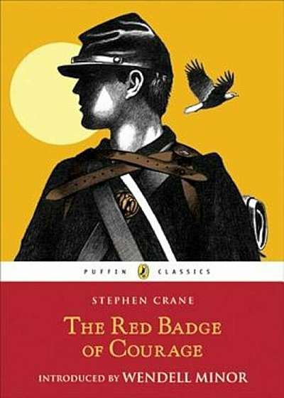 The Red Badge of Courage: An Episode of the American Civil War, Paperback