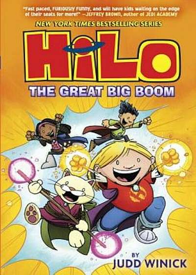 Hilo Book 3: The Great Big Boom, Hardcover