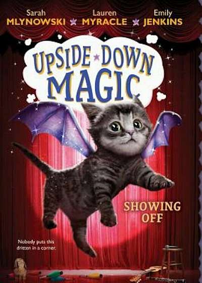 Showing Off (Upside-Down Magic '3), Hardcover