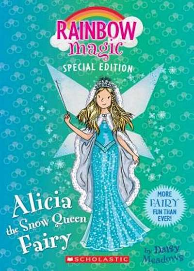 Alicia the Snow Queen Fairy, Paperback