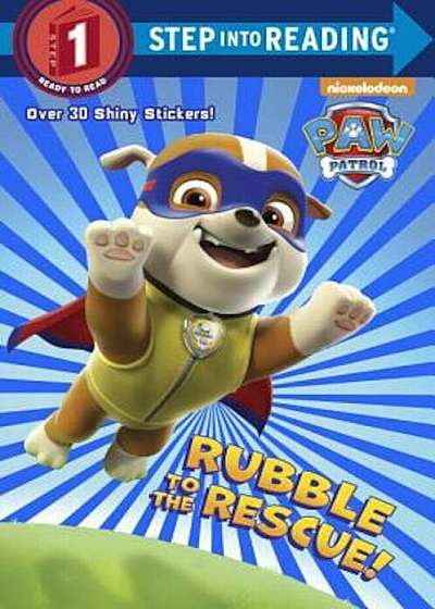Rubble to the Rescue! (Paw Patrol), Paperback