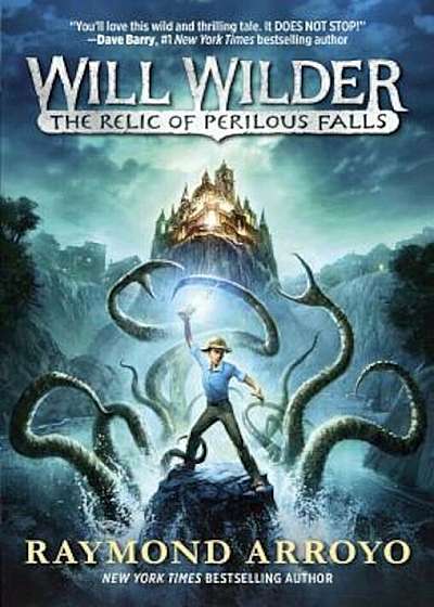 Will Wilder '1: The Relic of Perilous Falls, Paperback