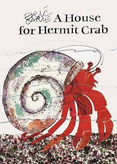 A House for Hermit Crab, Hardcover