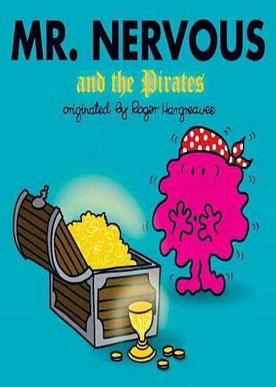 Mr. Nervous and the Pirates, Paperback