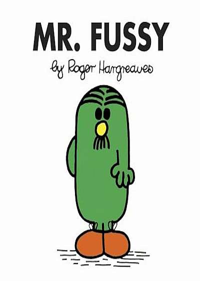 Mr. Fussy, Paperback
