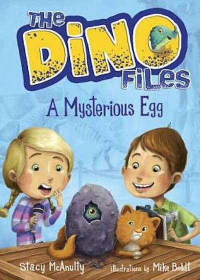 The Dino Files '1: A Mysterious Egg, Paperback