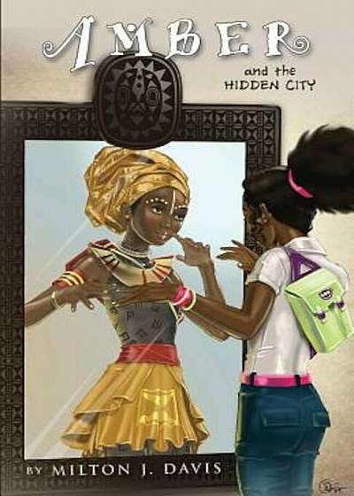 Amber and the Hidden City, Paperback