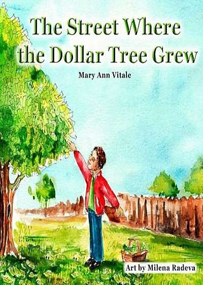 The Street Where the Dollar Tree Grew, Paperback