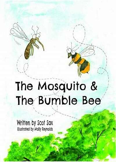 The Mosquito & the Bumble Bee, Paperback