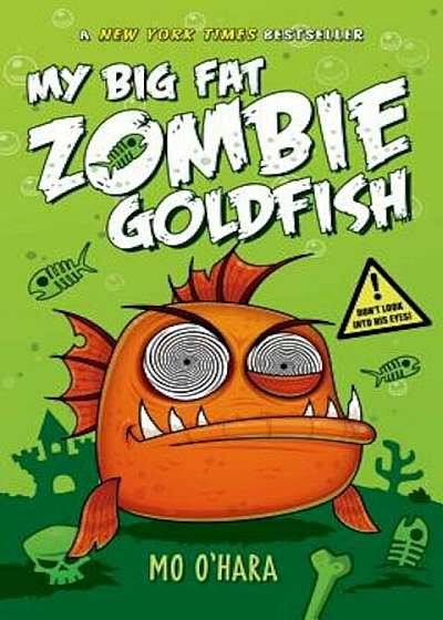 My Big Fat Zombie Goldfish, Hardcover