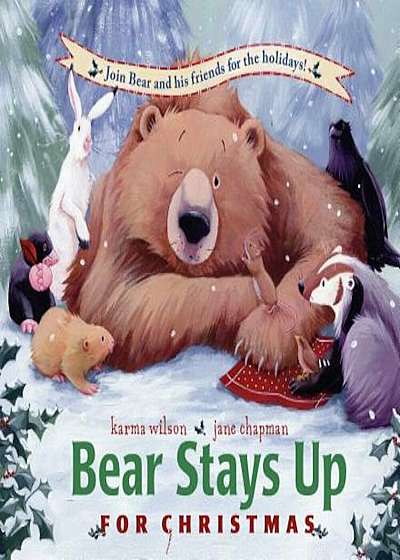 Bear Stays Up for Christmas, Hardcover