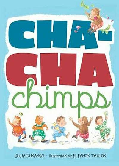 Cha-Cha Chimps, Paperback