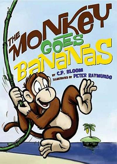 The Monkey Goes Bananas, Hardcover