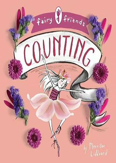 Fairy Friends: A Counting Primer, Hardcover