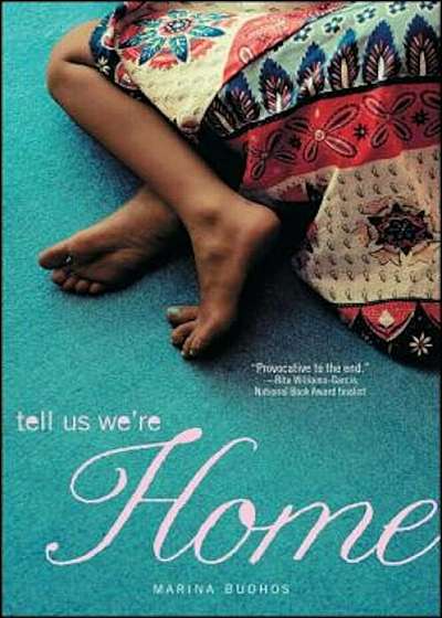 Tell Us We're Home, Paperback