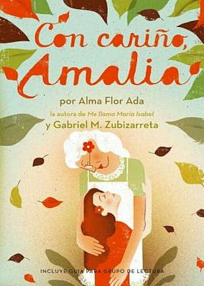 Con Carino, Amalia = With Love, Amalia, Paperback