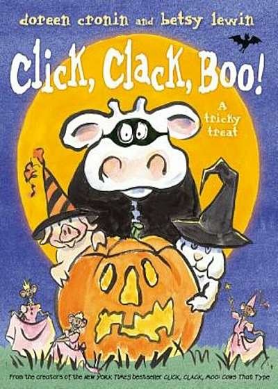 Click, Clack, Boo!: A Tricky Treat, Hardcover