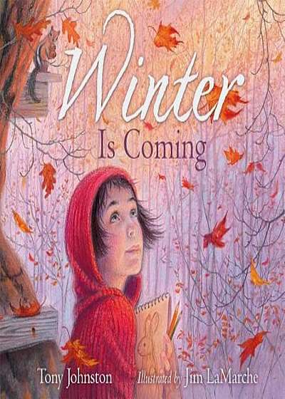 Winter Is Coming, Hardcover