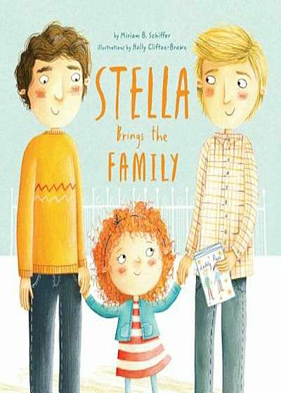Stella Brings the Family, Hardcover