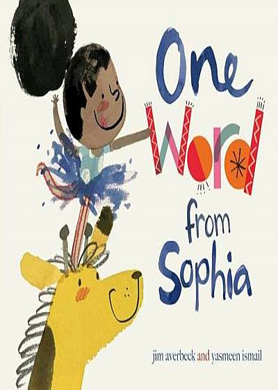 One Word from Sophia, Hardcover