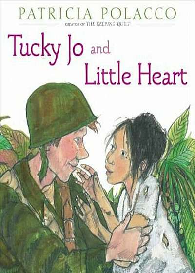 Tucky Jo and Little Heart, Hardcover