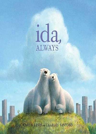 Ida, Always, Hardcover