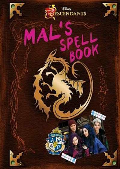 Descendants: Mal's Spell Book, Hardcover