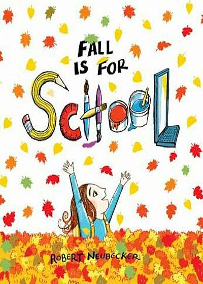 Fall Is for School, Hardcover