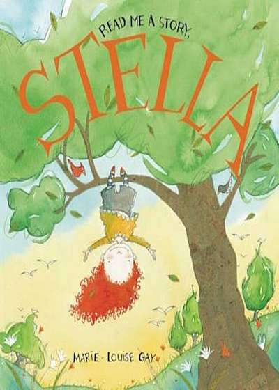 Read Me a Story, Stella, Hardcover