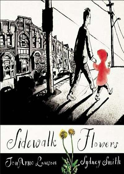 Sidewalk Flowers, Hardcover