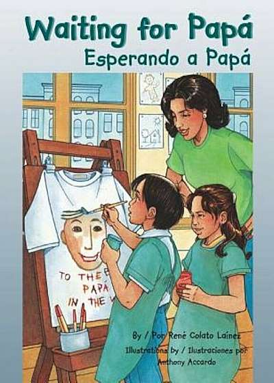 Waiting for Papa/Esperando a Papa, Hardcover