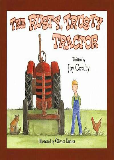 The Rusty, Trusty Tractor, Paperback