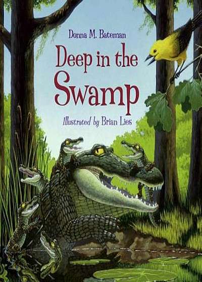 Deep in the Swamp, Paperback