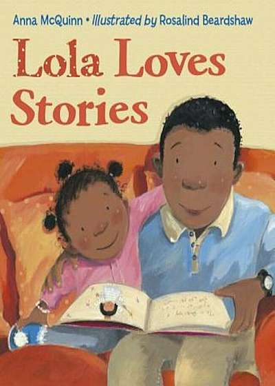 Lola Loves Stories, Paperback