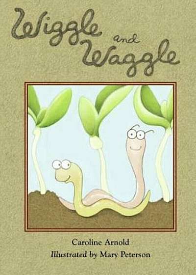 Wiggle and Waggle, Paperback