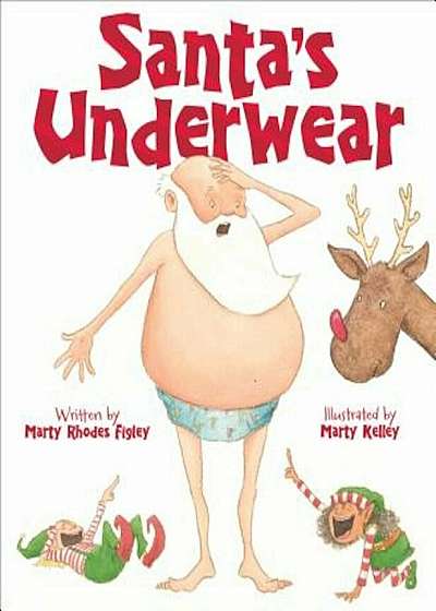 Santa's Underwear, Hardcover