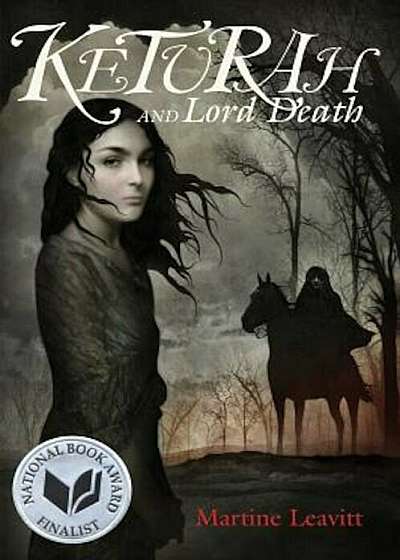 Keturah and Lord Death, Paperback