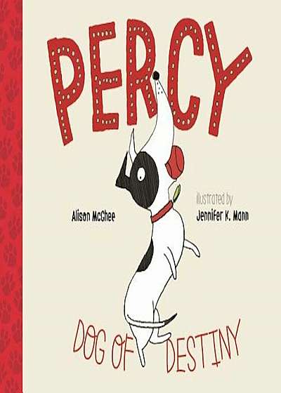 Percy, Dog of Destiny, Hardcover