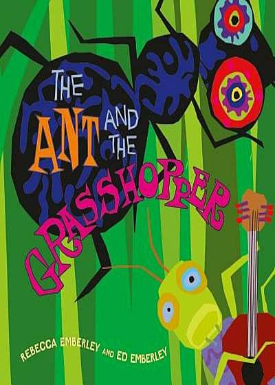 The Ant and the Grasshopper, Hardcover