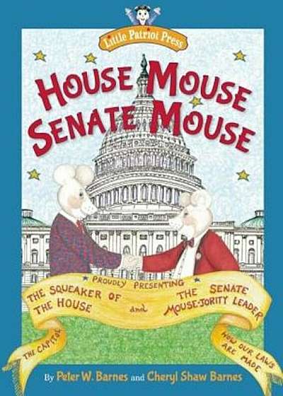 House Mouse, Senate Mouse, Hardcover