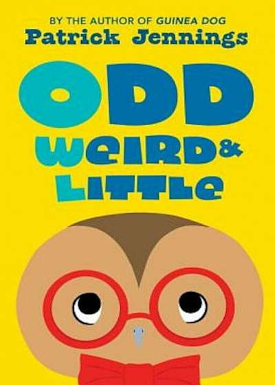 Odd, Weird & Little, Paperback