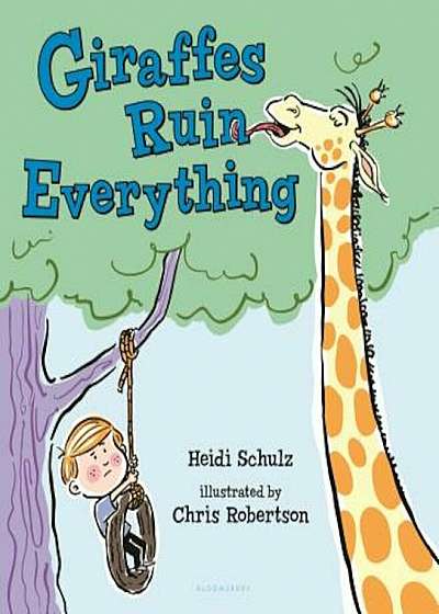 Giraffes Ruin Everything, Hardcover