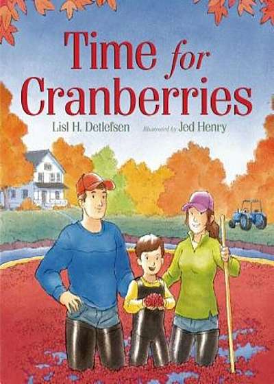 Time for Cranberries, Hardcover