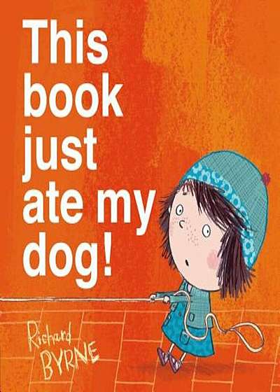 This Book Just Ate My Dog!, Hardcover