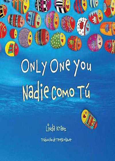 Only One You/Nadie Como Tu, Hardcover